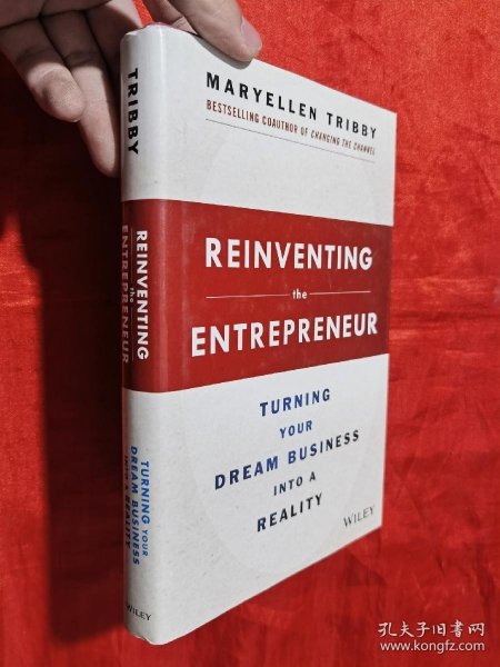 ReinventingtheEntrepreneur:TurningYourDreamBusinessintoaReality