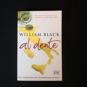 Al Dente: The Adventures of a Gastronome in Italy