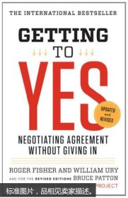 Getting to Yes：Negotiating Agreement Without Giving In