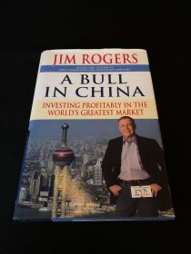 A Bull in China：Investing Profitably in the World's Greatest Market