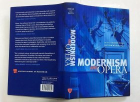 Modernism and opera 现代主义与歌剧 英文原版 精装