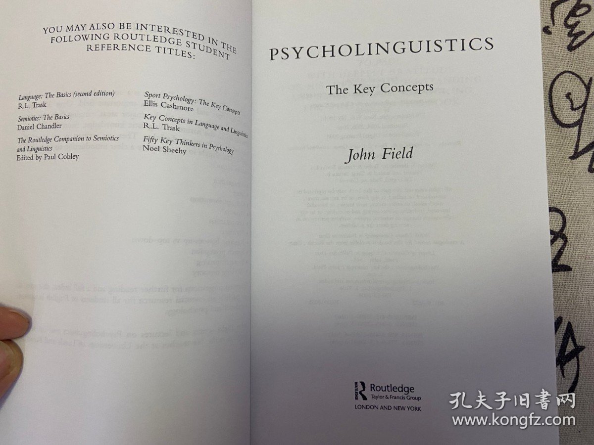 【英文原版】Psycholinguistics : the key concepts 心理语言学：关键概念