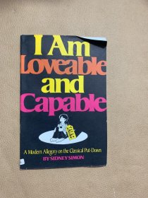 I AM LOVEABLE AND CAPABLE
