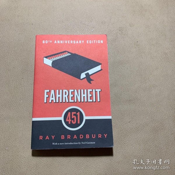 Fahrenheit 451：60th Anniversary Edition