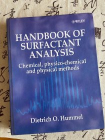 Handbook of Surfa ctant Analysis:Chemical PhysicochemicalandPhysicalMethods（表面活性剂分析手册）