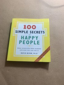 100 SIMPLE SECRETS OF HAPPY PEOPLE