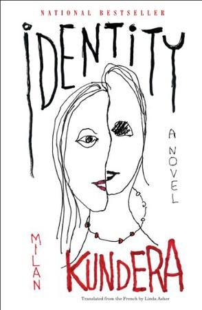 Identity：A Novel