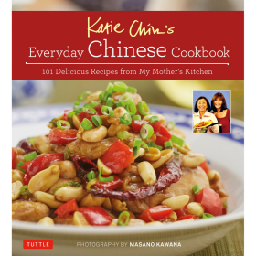 Katie Chin's Everyday Chinese Cookbook