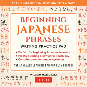 Beginning Japanese Phrases Language Practice Pad