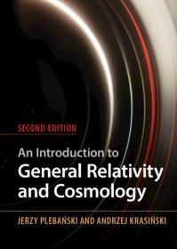 An Introduction to General Relativity and Cosmology