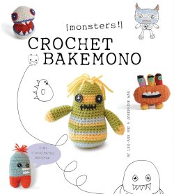 CROCHET BAKEMONO (MONSTERS!)