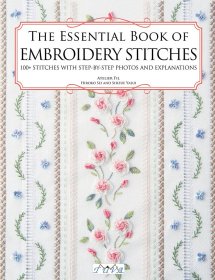 Essential Book of Embroidery Stitches, The