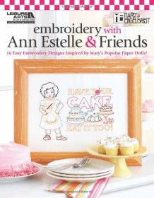 EMBROIDERY WITH ANN ESTELLE & FRIEN