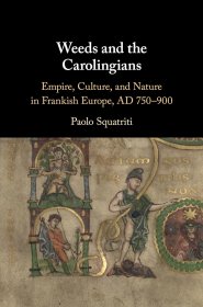 Weeds and the Carolingians