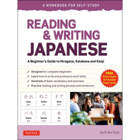 Reading & Writing Japanese: A Workbook for Self-Study
