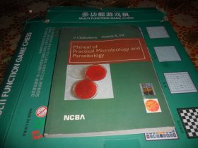 MANUAL OF PRACTICAL MICROBIOLOGY AND PARASITOLOGY (实用微生物学和寄生虫学手册)  英文版