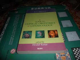 A GUIDE TO CLINICAL OBSTETRICS GYNAECOLOGY (临床妇产科指南）  英文原版