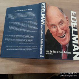 EDELMAN and the Rise of Public Relations