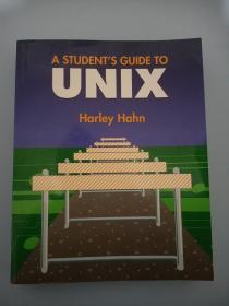 A STUDENT'S GUIDE TO UNIX  UNIX学生指南  【英文原版】