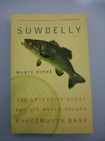 Sowbelly: The Obsessive Quest for the World-Record