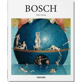 Bosch：C. 1450 1516 Between Heaven and Hell (Basic Series : Art)