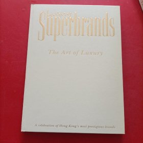 Superbrands The Art of Luxury