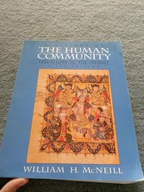 【人类社会的历史背景 第五版】A HISTORY OF THE HUMAN COMMUNITY PREHISTORY TO THE PRESENT FIFTH EDITION