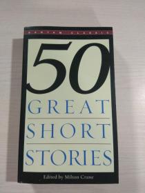 Fifty Great Short Stories（50篇著名的短篇小说）全英文