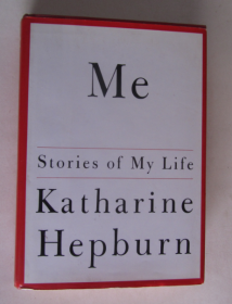 ME:Stories of my life【Katharine Hepburn】凯瑟琳·赫本传（英文原版）