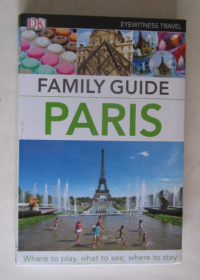 EYEWITNESS TRAVEL FAMILY GUIDE PARIS（英文原版）