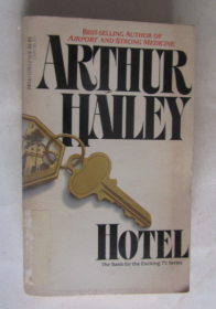 阿瑟·黑利：大饭店 Arthur Hailey ：Hotel（英文原版）