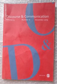 Discourse & Communication  volume 13  number 6  december 2019 话语与沟通