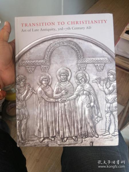 transition to christianity art of antiquity 向基督教的转变古代艺术  公元3-7世纪 外文原版书