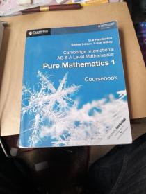 Cambridge International AS  A Level mathematics：pure mathematics1 Coursebook 剑桥国际AS&A级数学 纯数学1教科书