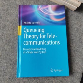 Queueing Theory for Tele-communications