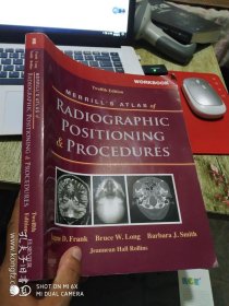 Merrill's Atlas of Radiographic Positioning and Procedures