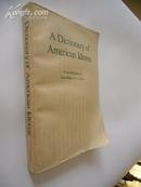 A Dictionary Of American Idioms（Revised Edition）《美国成语词典》（修订本）【英文】