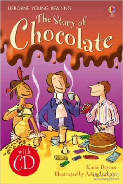 The Story Of Chocolate + Cd Usborne英文原版