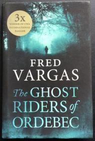 Fred Vargas《The Ghost Riders of Ordebec》