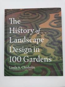 The History of Landscape Design in 100 Gardens