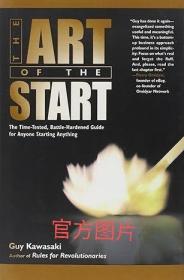 The Art of the Start：The Time-Tested, Battle-Hardened Guide for Anyone Starting Anything