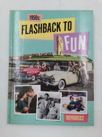 1950s: Flashback to Fun