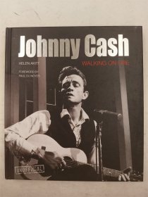 Johnny Cash: Walking on Fire 约翰尼·卡什:走在火上