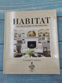 Habitat: The Field Guide to Decorating