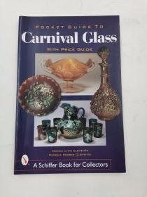 POCKET GUIDE TO CARNIVAL GLASS WITH PRICE GUIDE