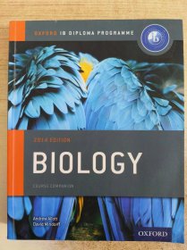 Oxford IB Diploma Programme: Biology Course Companion 2014 EDITION