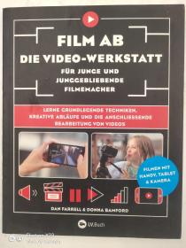 Film ab - Die Video-Werkstatt für junge und junggebliebene Filmemacher德文