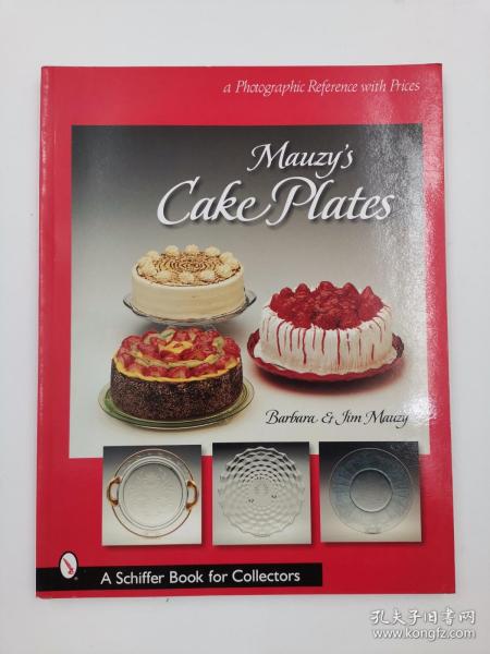 Mauzy's Cake Plates: A Photographic Reference With Prices