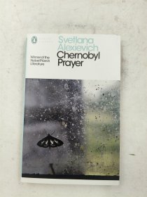 英文原版 Chernobyl Prayer 切尔诺贝利的祈祷