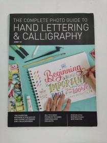 The Complete Photo Guide to Hand Lettering & Calligraphy